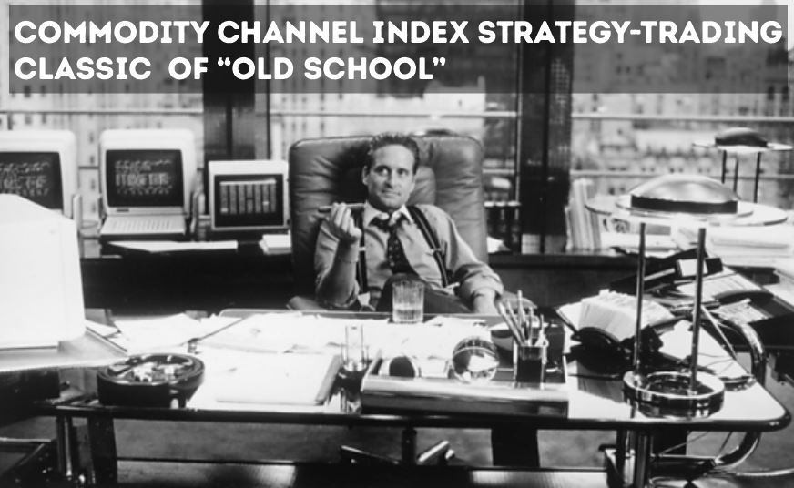 Commodity Channel Index (CCI) Trading Strategy